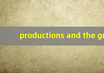productions and the great
